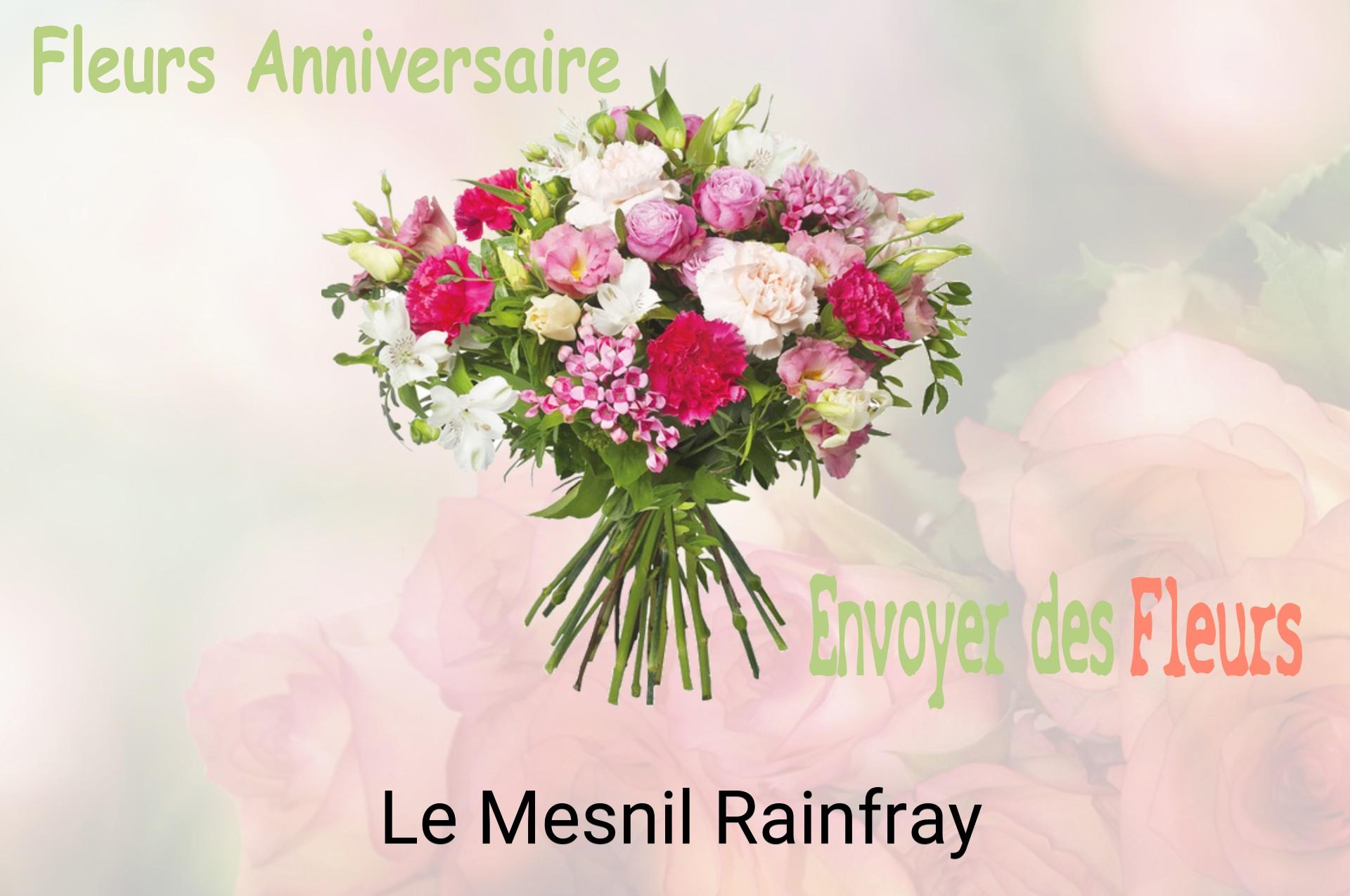 Bouquet de fleurs d’anniversaire livré à Le Mesnil-Rainfray